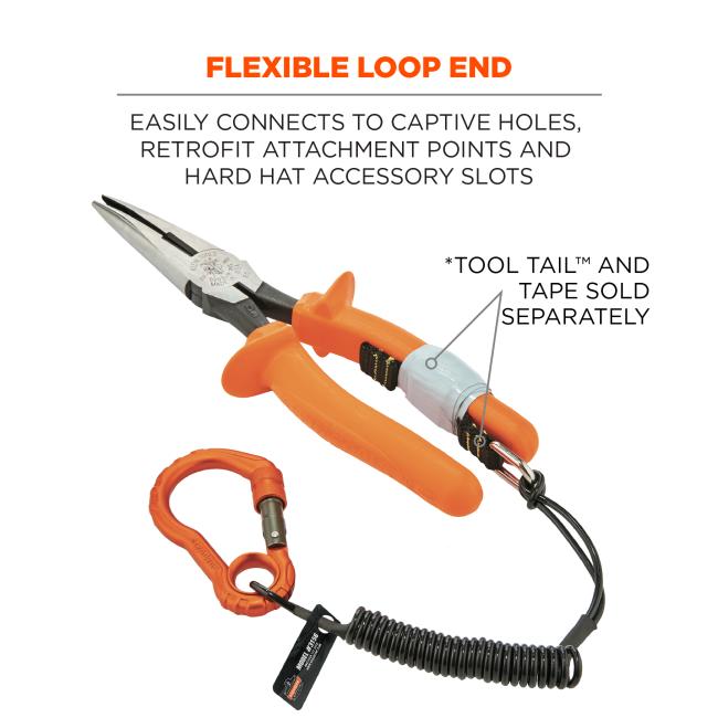 Flexible loop end: easily connects to captive holes, retrofit attachment points and hard hat accessory slots. Image shows lanyard attached to pliers with tape and tails. Text says “Tool Tail and Tape sold separately.”