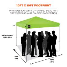 10FT x 10FT footprint. Provides 100 sq ft of shade, ideal for crew breaks and on site gatherings. Shows a 10 ft by 10 ft footprint which equals 3 m by 3 m, with an overall height range of 9.3 ft to 10 ft or 2.8 m to 3m.