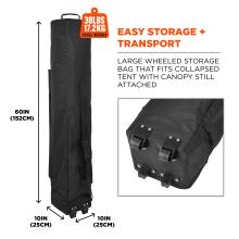 Easy storage plus transport. Large wheeled storage bag that fits collapsed tent with canopy still attached. Total weight is 38 lbs or 17.2 kg, and storage bag dimensions are 60 in by 10 in by 10 in or 152 cm by 25 cm by 25 cm.