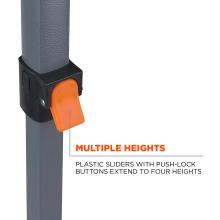 MULTIPLE HEIGHTS. Plastic sliders with push lock buttons extend to four heights.