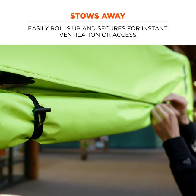 Stows away. Easily rolls up and secures for instant ventilation or access.